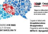 La CUP Capgirem Barcelona al debat de BTV d’aquesta nit